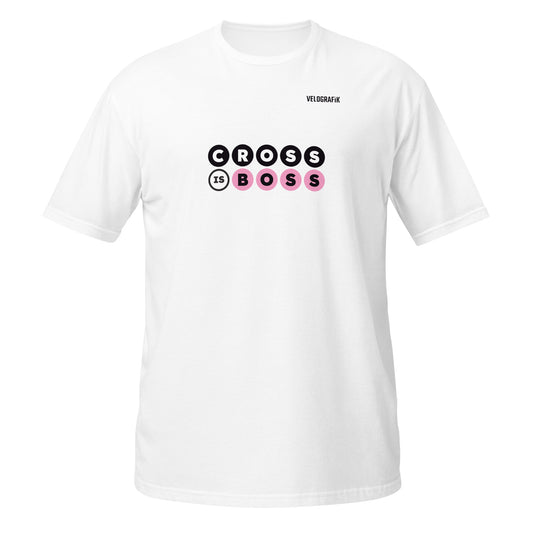 cross is boss cycling t-shirt unisex-basic-softstyle-t-shirt-white-front-67a37eb06ee04